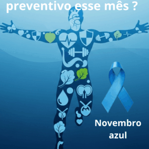 Cartazes novembro azul 2025