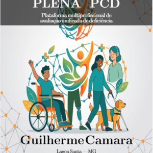 Plena PCD livro manual. Plataforma multiprofissional de avaliação unificada deficiência.